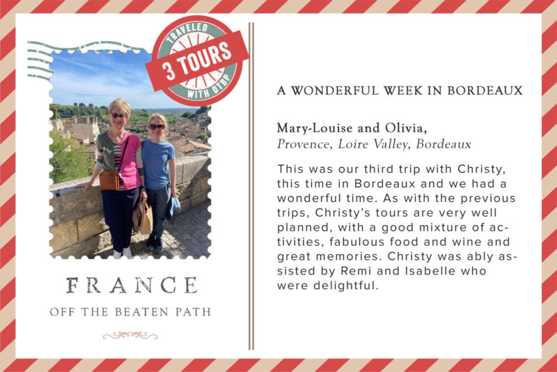 Mary Louise and Olivia with our tour group during their Bordeaux tour with France Off the Beaten Path.