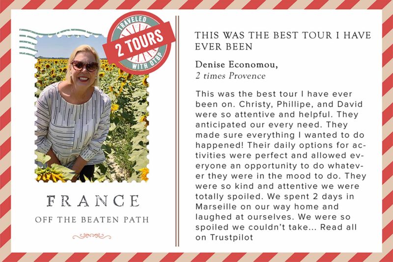 Denice duirng our Provence tour with France Off the Beaten Path Tours.