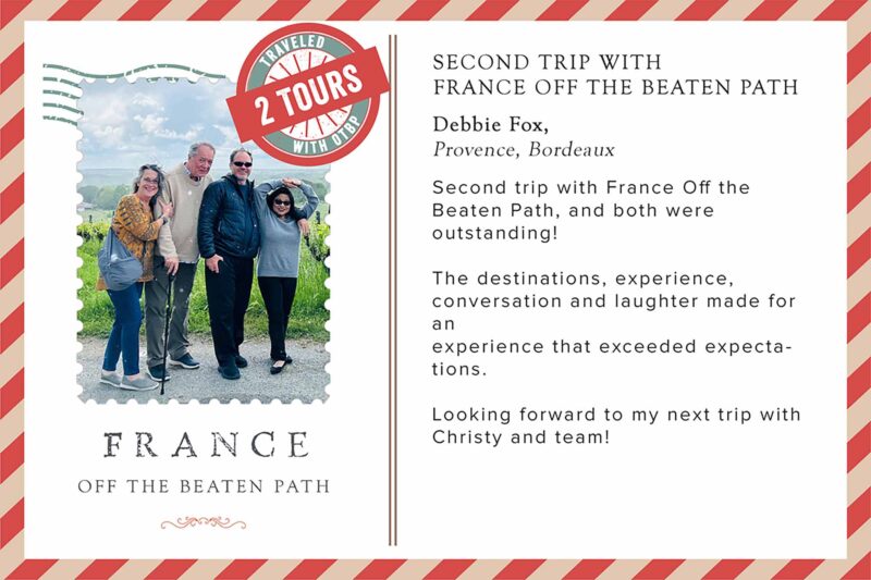 Saye and Debbie on second tour with France Off the Beaten Path Tours