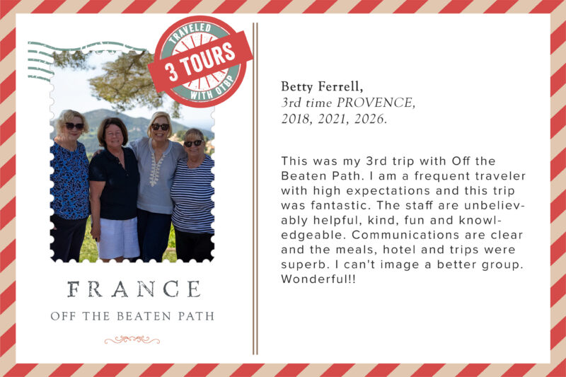 Betty Ferrell review of her June lavender season Provence tour with France Off the Beaten Path Tours.